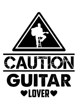 Caution Guitar Love