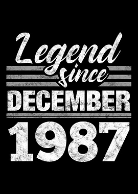 Legend Since December 1987
