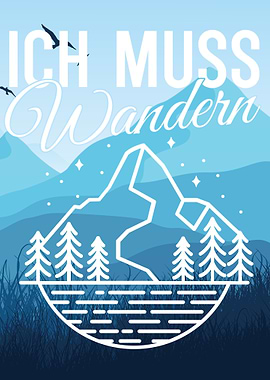 Ich muss Wandern