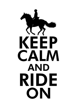 Keep calm and ride on