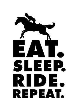 Eat Sleep Ride Repeat