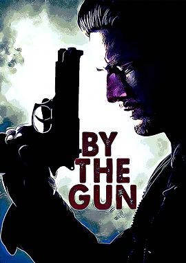 By The Gun