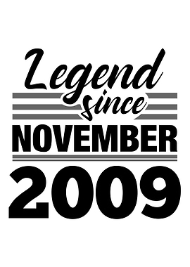 Legend Since November 2009