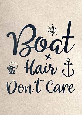 Boat Hair Dont Care