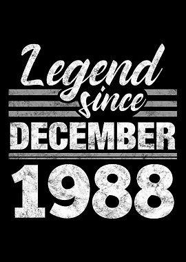 Legend Since December 1988