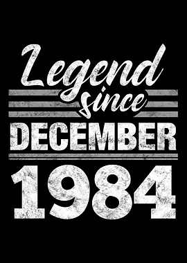 Legend Since December 1984