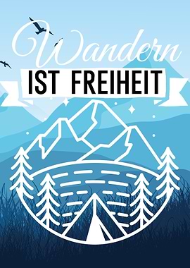 Wandern ist Freiheit