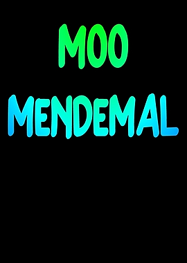 Moo Mendemal moment