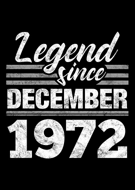 Legend Since December 1972