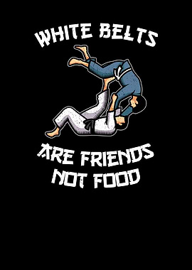White Belts Are Friends