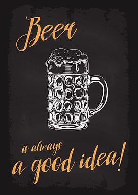 Beer is always a good idea