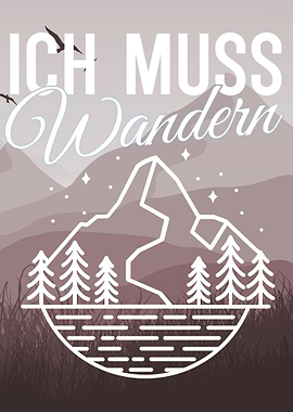 Ich muss Wandern