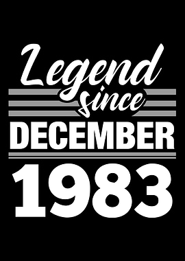 Legend Since December 1983