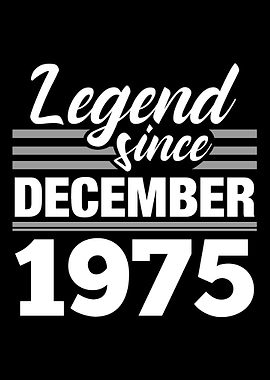 Legend Since December 1975