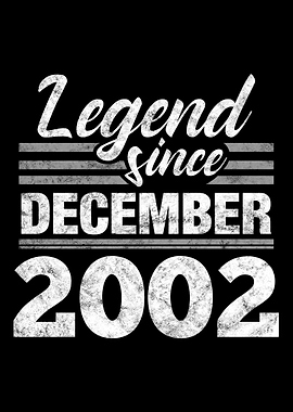 Legend Since December 2002