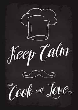 Keep Calm Cook with Love