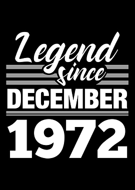 Legend Since December 1972