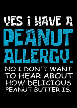 Yes I have a peanut allerg