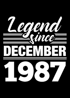 Legend Since December 1987