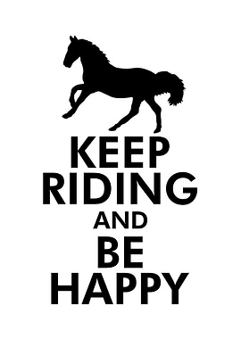 Keep riding and be happy