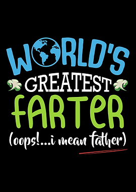 Worlds Greatest Farter Oo