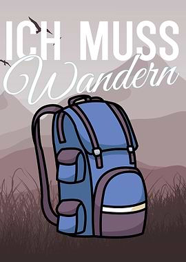 Ich muss Wandern