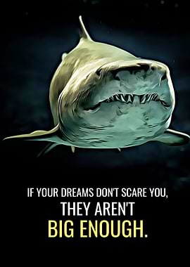 Always have big Dreams