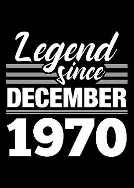 Legend Since December 1970