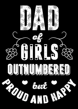 Dad Of Girls Outnumbered B