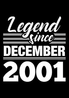 Legend Since December 2001