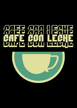 Cafe Con Leche