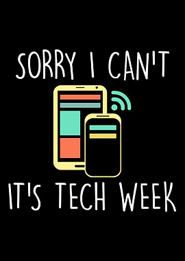 Sorry I Can not Its Tech