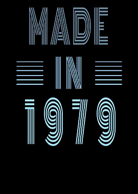Made in 1979 Birthday