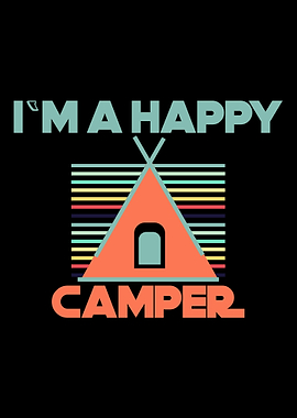 Im a Happy Camper