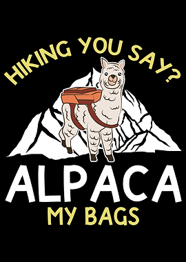 Alpaca My Bags Hiking Gift