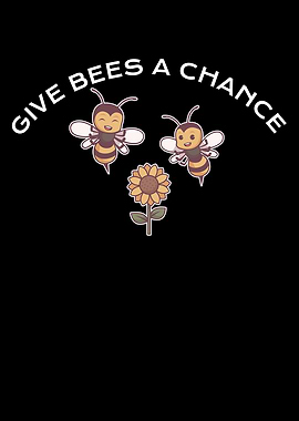 give bees a chance