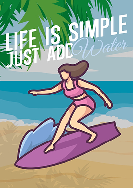 Just add Water Surfing