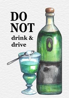 Do not drink and drive