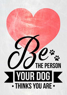 BE THE PERSON DOG METAL