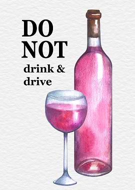 Do not drink and drive