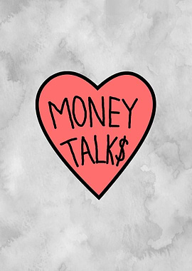 Money Talks