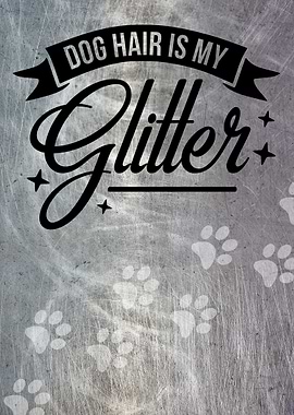 DOG HAIR GLITTER METAL