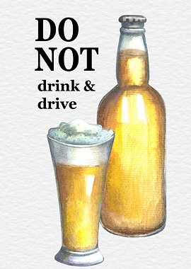 Do not drink and drive
