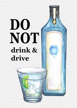 Do not drink and drive