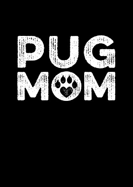 Pug Mom