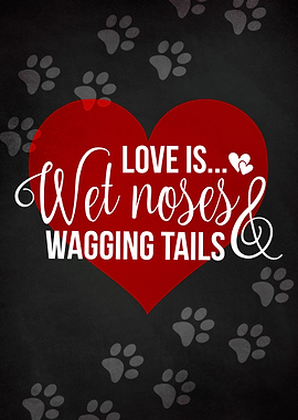 LOVE WET NOSES CHALK