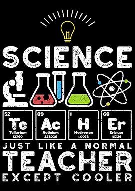 Science Teacher Just Like