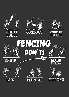 Fencing Donts Funny