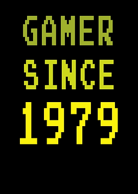 Gamer Since 1979 40th