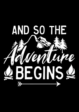 And So The Adventure Begin
